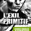 Roman - L'Exil primitif