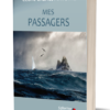 Commande - Roman Mes passagers