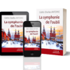 Livre La Symphonie de l'oubli en broché et numérique - liseuse - roman papier
