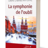 Commande - La Symphonie de l'oubli