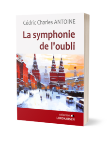 Commande - La Symphonie de l'oubli